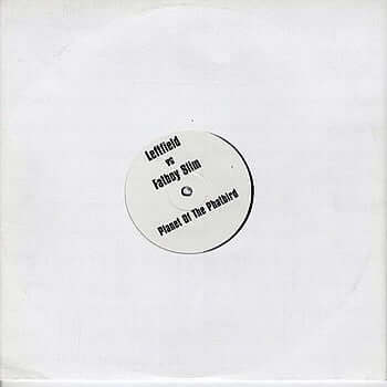 Leftfield vs. Fatboy Slim - Planet Of The Phatbird Vinyl - Vinyl Record