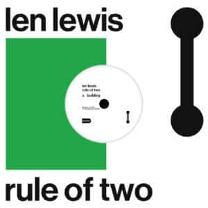 Len Lewis - Rule Of Two 10" Vinyl