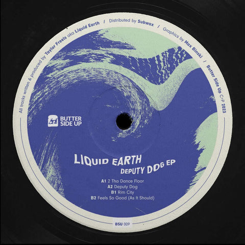 Liquid Earth - Deputy Dog Vinyl - Vinyl Record