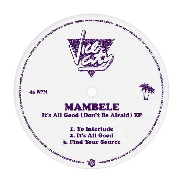 Mambele - It's All Good (Don't Be Afraid) Vinyl