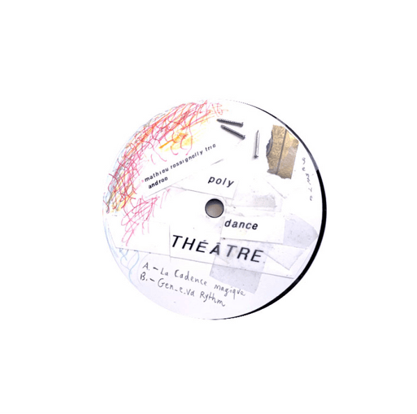 Mathieu Rossignelly / Androo - La cadence magique 7" Vinyl