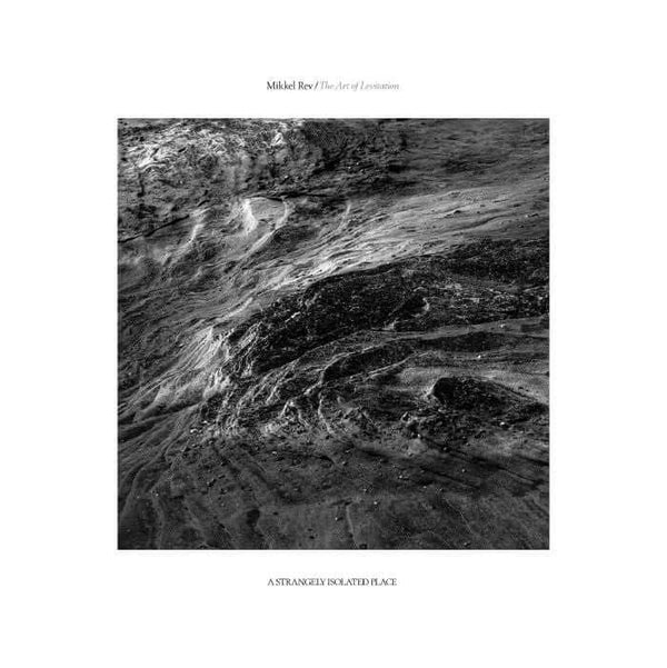 Mikkel Rev - The Art Of Levitation Vinyl