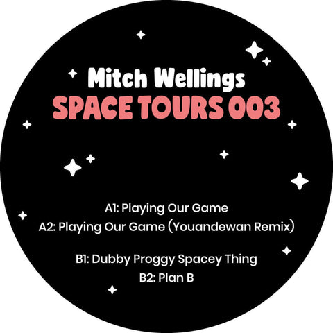 Mitch Wellings - Space Tours 003 (Incl. Youandewan Remix) Vinyl - Vinyl Record