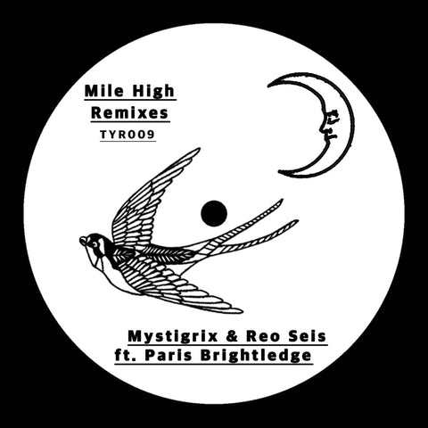 Mystigrix & Reo Seis ft Paris Brightledge - Mile High Remixes EP Vinyl - Vinyl Record