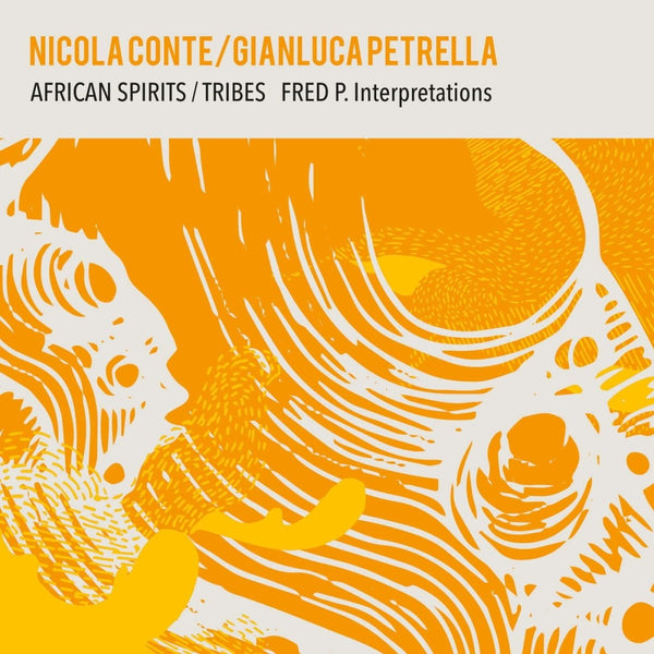 Nicola Conte & Gianluca Petrella - Fred P Interpretations Vinyl