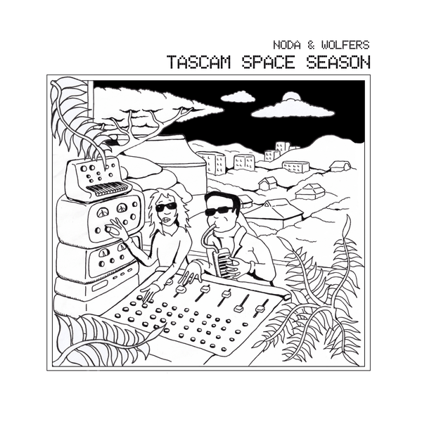 Noda & Wolfers - 'Tascam Space Season' Vinyl Vinyl