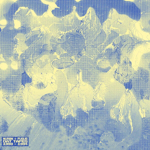 Nuron / Fugue - DAT Tapes 1993 - 1994 Vinyl - Vinyl Record