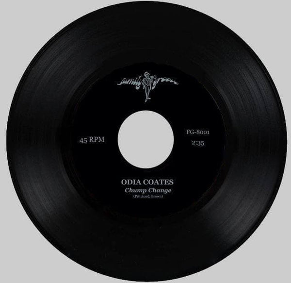 Odia Coates - Chump Change / Win With Love 7" Vinyl
