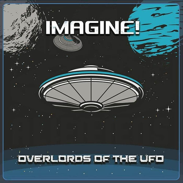 Overlords Of The Ufo - Imagine! Vinyl