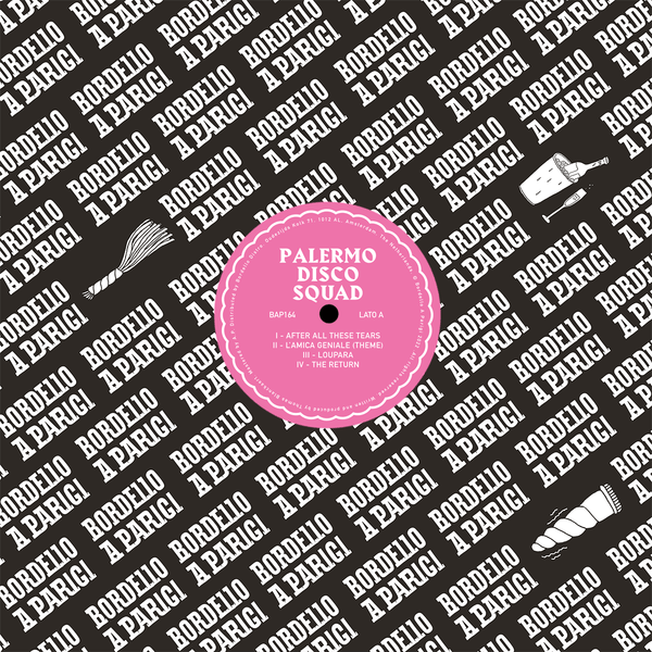 Palermo Disco Squad - After All These Tears Vinyl