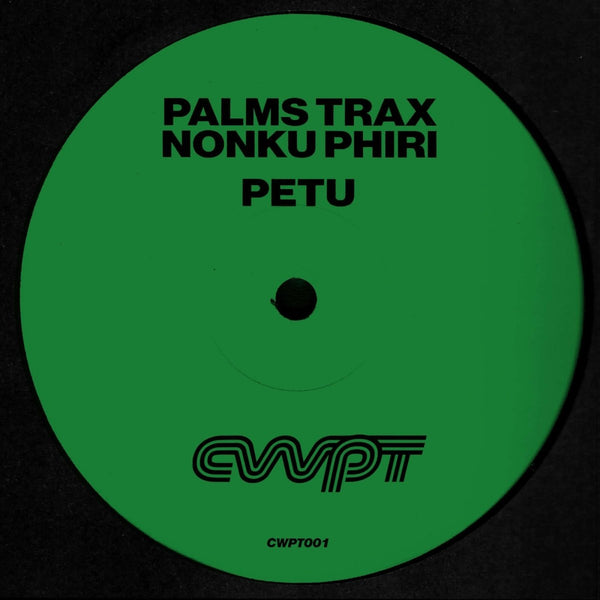 Palms Trax & Nonku Phiri - Petu Vinyl