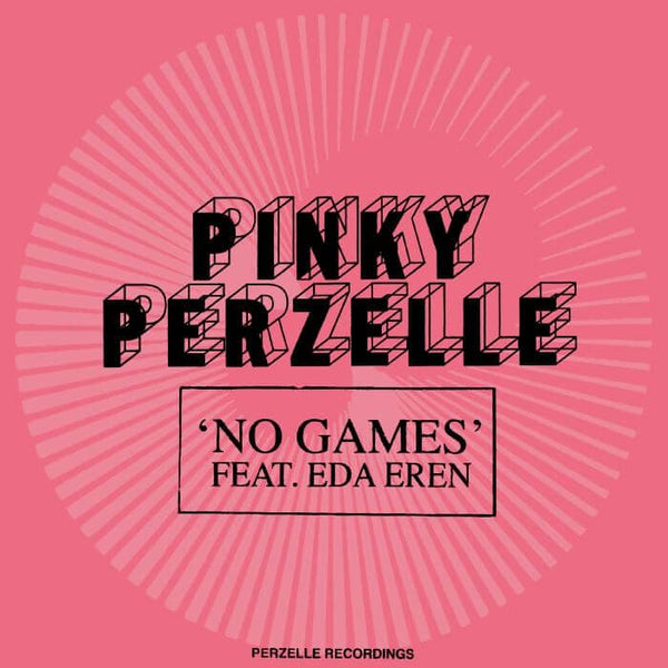 Pinky Perzelle - 'No Games' Vinyl Vinyl