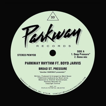Parkway Rhythm - Broad Street Pressure - Details Amazing house cuts ! - a collaboration between label boss Mark Seven and recently deceased dance music legend Boyd Jarvis. Tip! Vinyl, 12