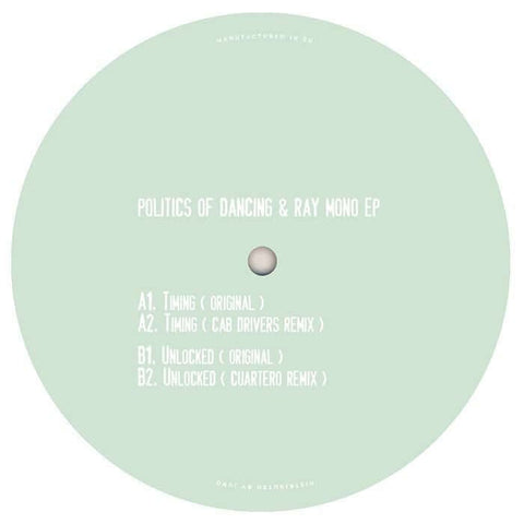 Politics Of Dancing & Ray Mono - Timing Vinyl - Vinyl Record