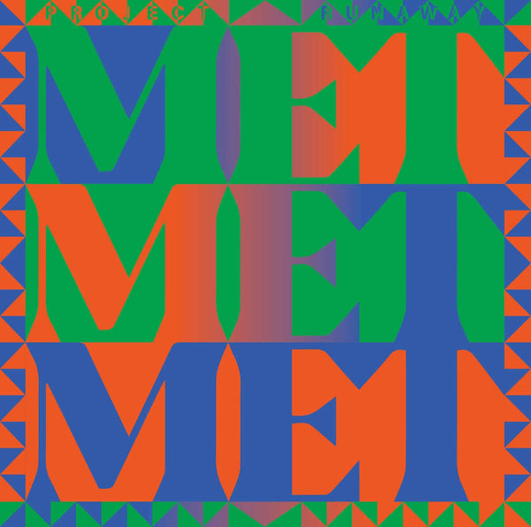 Project Runaway - 'Met' Vinyl Vinyl