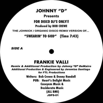 Johnny D - Swearin To God Remixes - Artists Johnny D Frankie Valli Mike Maurro Genre Disco Release Date 5 Oct 2022 Cat No. JDPS01P Format 12