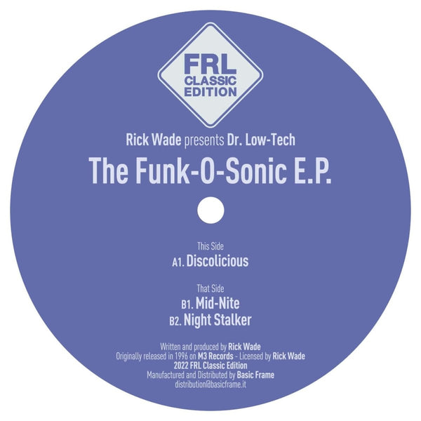 Rick Wade Presents Dr. Low - Tech - The Funk - O - Sonic Vinyl