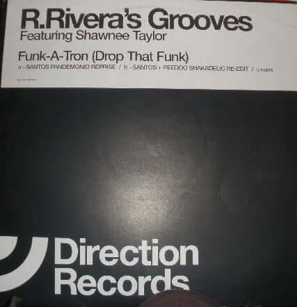 Robbie Rivera Featuring Shawnee Taylor - Funk - A - Tron (Drop That Funk) Vinyl - Vinyl Record