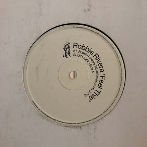 Robbie Rivera - Feel This Vinyl - Vinyl Record