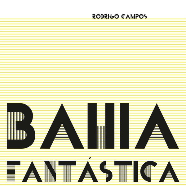 Rodrigo Campos - Bahia Fantastica Vinyl