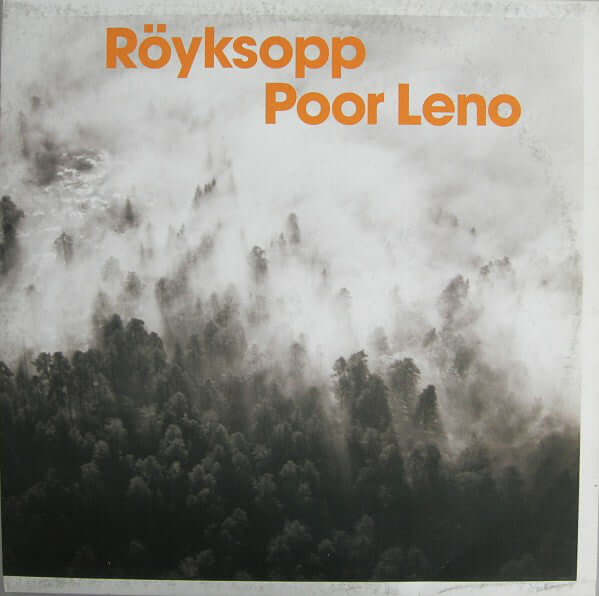 Röyksopp - Poor Leno Vinyl