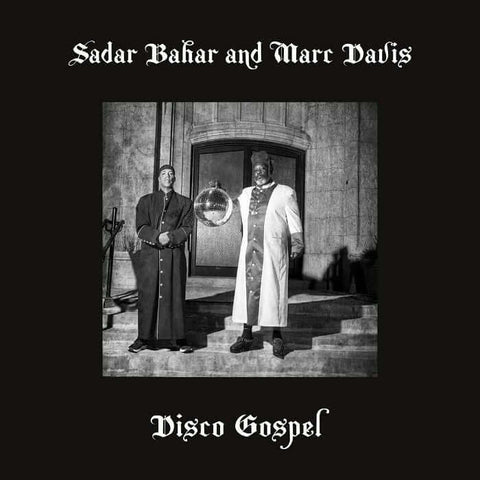 Sadar Bahar & Marc Davis - Disco Gospel Vinyl - Vinyl Record