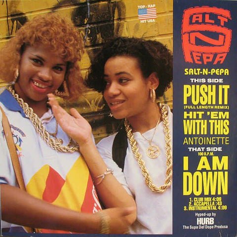 Salt 'N' Pepa / Antoinette - Push It (Remix) / Hit 'Em With This / I Am Down Vinyl - Vinyl Record