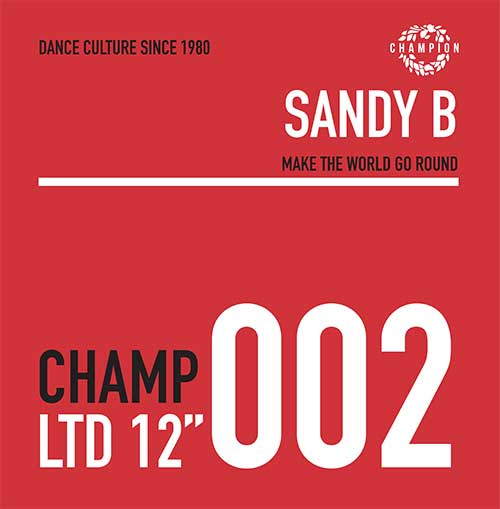 Sandy B - Make The World Go Round Vinyl
