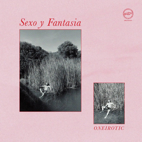 Sexo Y Fantasia - Oneirotic Vinyl - Vinyl Record
