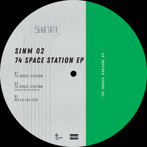 SINM - 74 Space Station EP (Incl. Cesare Muraca Remix) Vinyl - Vinyl Record