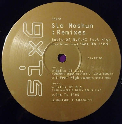 Slo Moshun - Bells Of N.Y. / I Feel High (Remixes) Vinyl - Vinyl Record