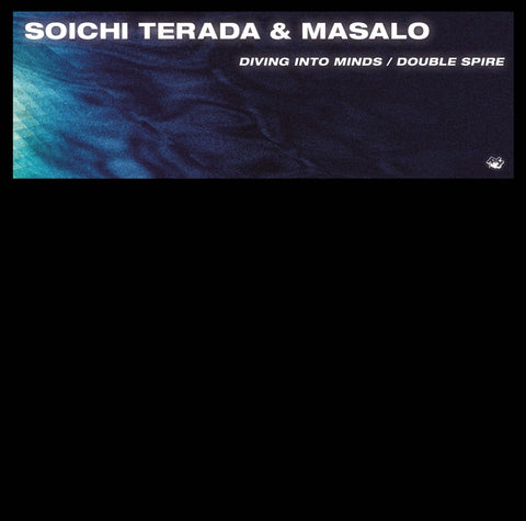 Soichi Terada & Masalo - Diving Into Minds / Double Spire (Club Mixes) Vinyl - Vinyl Record