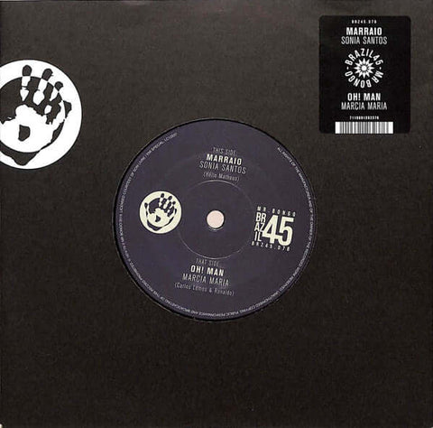 Sonia Santos / Marcia Maria - Marraio / Oh! Man Vinyl - Vinyl Record