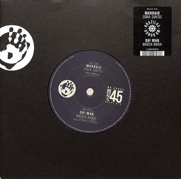 Sonia Santos / Marcia Maria - Marraio / Oh! Man Vinyl