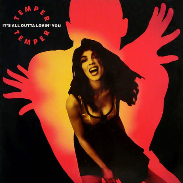 Temper Temper - It's All Outta Lovin' You Vinyl
