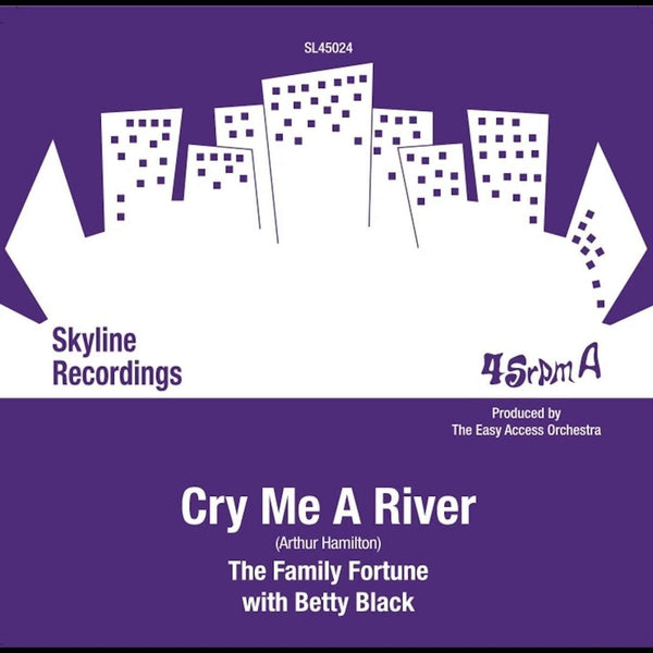 The Family Fortune Feat Betty Black - Cry Me A River Vinyl