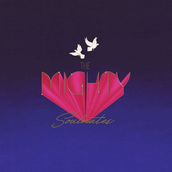 The Mighty Soulmates - The Mighty Soulmates Vinyl