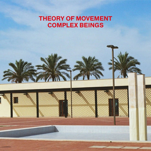 Theory Of Movement - 'Complex Beings' Vinyl Vinyl - Vinyl Record