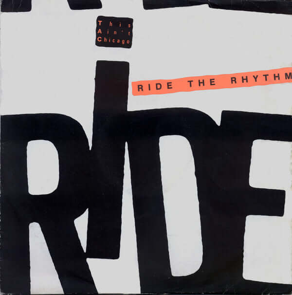 This Ain't Chicago - Ride The Rhythm Vinyl