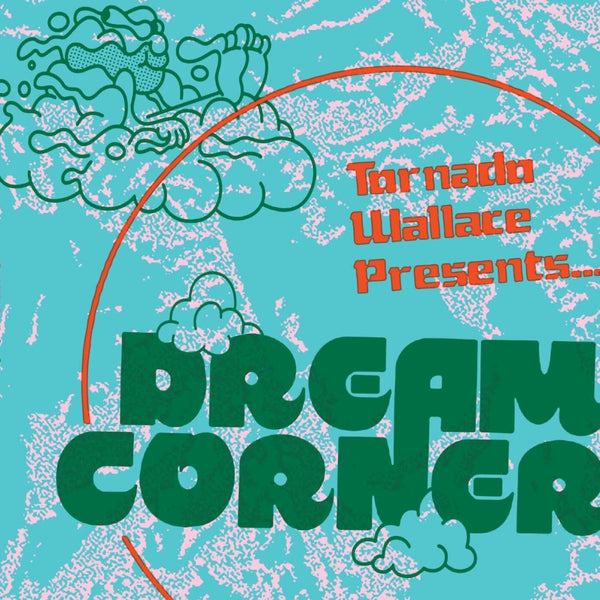 Tornado Wallace - Dream Corner Vinyl