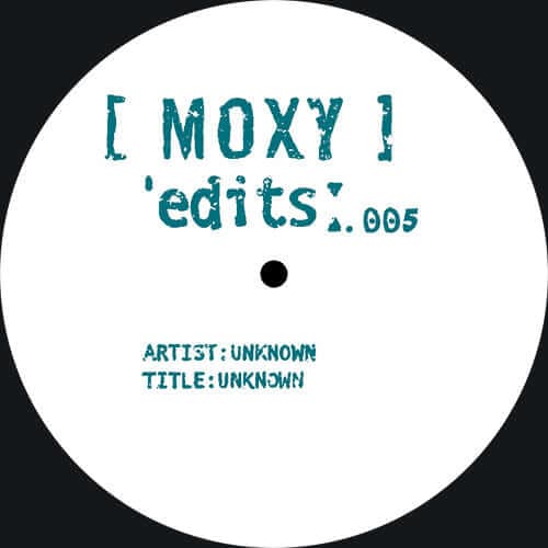 Unknown - Moxy Edits 005 Vinyl
