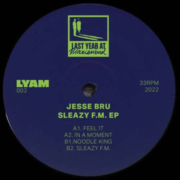 Jesse Bru - Sleazy F.M. - Artists Jesse Bru Genre Deep House Release Date 24 Feb 2023 Cat No. LYAM002 Format 12