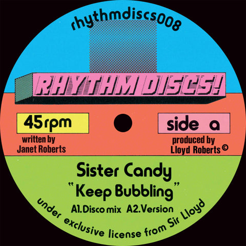 Sister Candy - Keep Bubbling / Keep Bubbling (DJ Sports Remix) - Vinyl Record