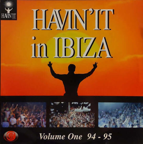 Various - Havin'It In Ibiza (Volume One 94 - 95) Vinyl - Vinyl Record