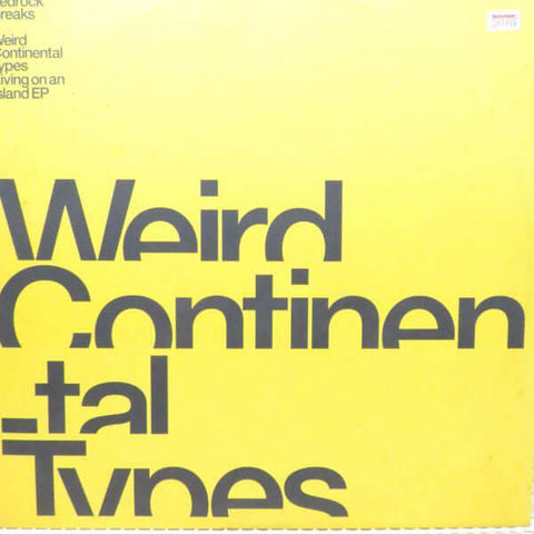 Weird Continental Types - Living On An Island EP Vinyl - Vinyl Record