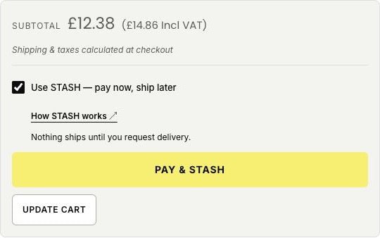 The cart with Use STASH — pay now, ship later ticked, the delivery-later warning and the Pay & STASH checkout button.
