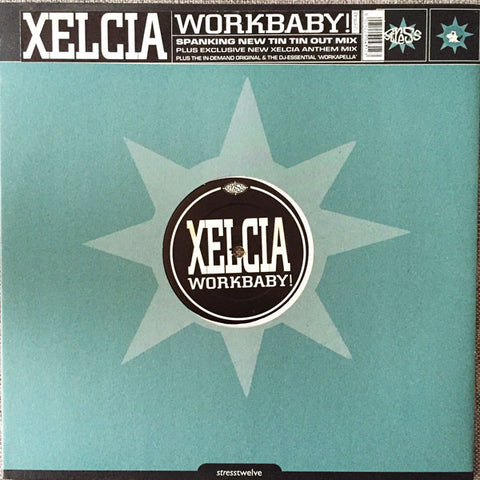 Xelcia : Workbaby! (12") - Vinyl Record