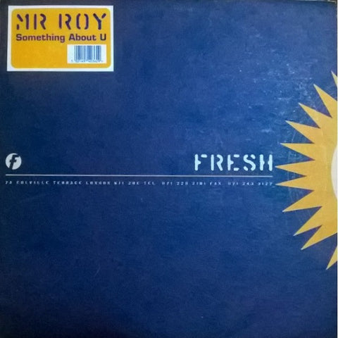 Mr Roy* : Something About U (12") - Vinyl Record