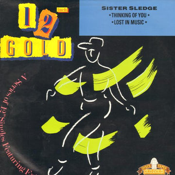 Sister Sledge : Thinking Of You / Lost In Music (12