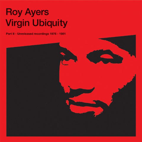 Roy Ayers : Virgin Ubiquity II (Unreleased Recordings 1976-1981) (CD, Album, Comp) - Vinyl Record